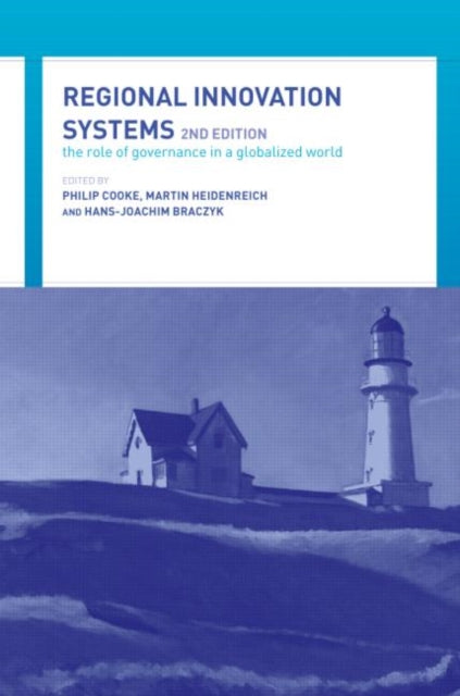 Book cover of: Regional Innovation Systems. By: Philip Cooke