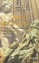 Book cover of: Ecstatic Religion