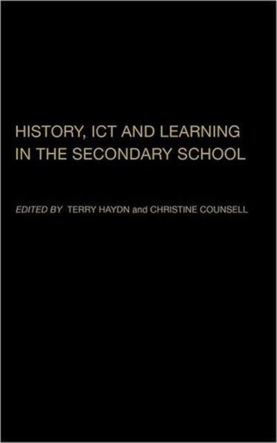 Book cover of: History, ICT and Learning in the Secondary School