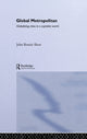 Book cover of: Global Metropolitan