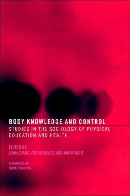 Book cover of: Body Knowledge and Control. By: John Evans