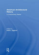 Book cover of: American Architectural History. By: Keith Eggener