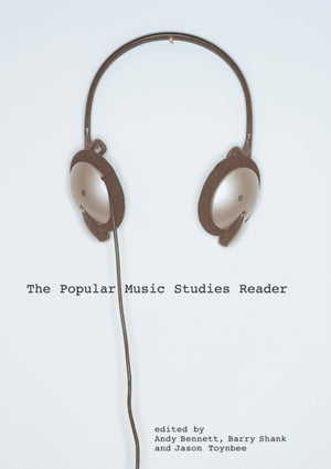 Popular Music Studies Reader
