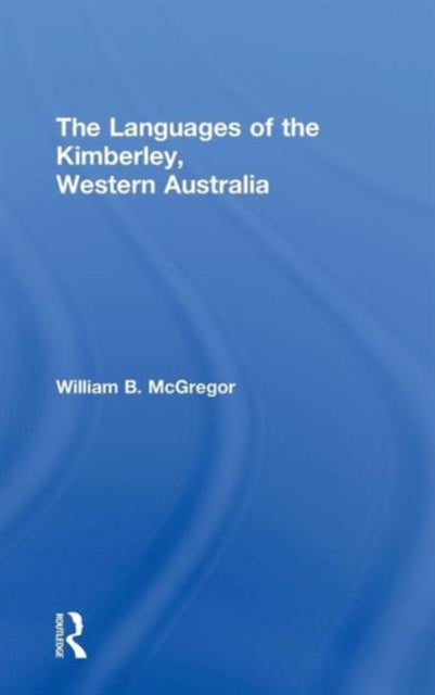 Book cover of: Languages of the Kimberley, Western Australia