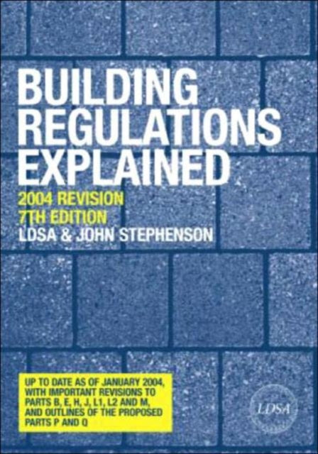 Book cover of: Building Regulations Explained. By: London District