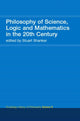 Book cover of: Philosophy of Science, Logic and Mathematics in the 20th Century. By: Stuart Shanker