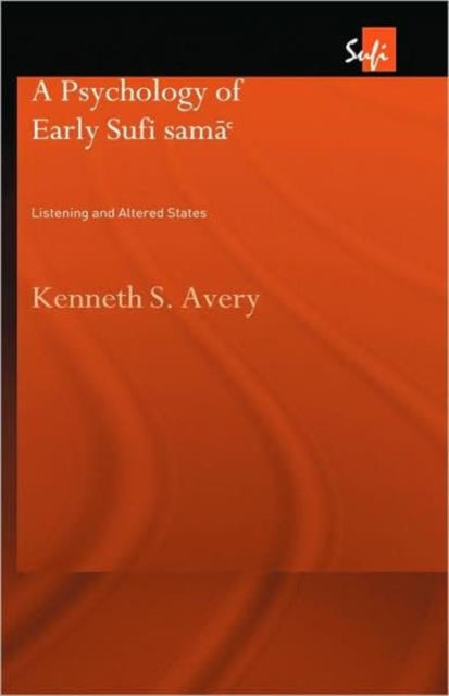 Book cover of: Psychology of Early Sufi Sama`