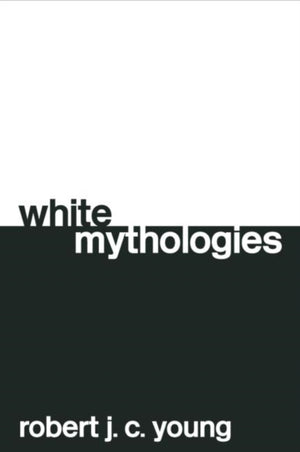 White Mythologies