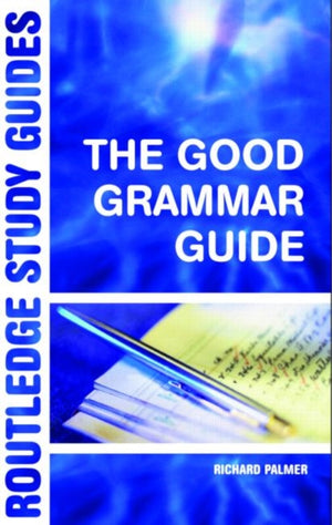 Good Grammar Guide
