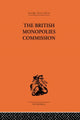 Book cover of: British Monopolies Commission. By: Charles Rowley