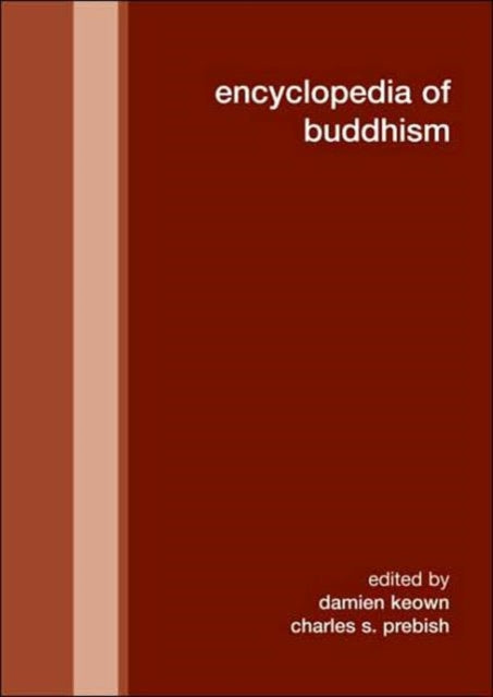 Book cover of: Encyclopedia of Buddhism. By: Peter Harvey