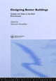Book cover of: Designing Better Building