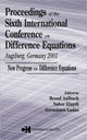 Book cover of: Proceedings of the Sixth International Conference on Difference Equations Augsburg, Germany 2001