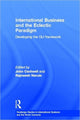 Book cover of: International Business and the Eclectic Paradigm. By: John Cantwell