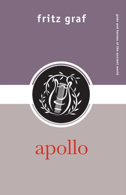 Book cover of: Apollo. By: Fritz Graf