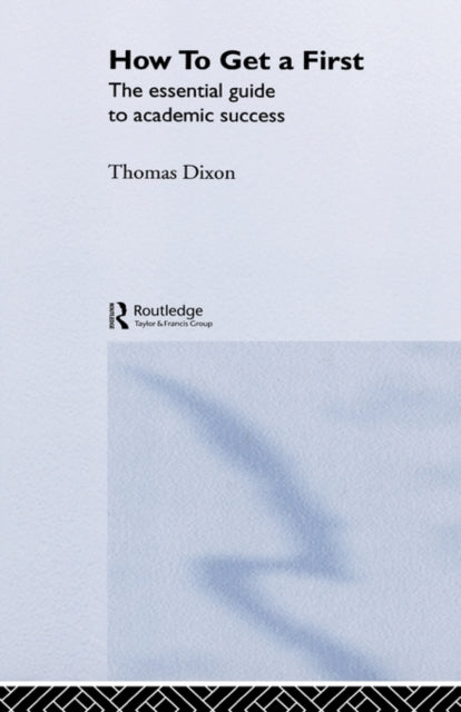 Book cover of: How to Get a First