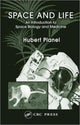 Book cover of: Space and Life. By: Hubert Planel