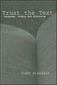 Book cover of: Trust the Text