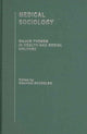Book cover of: Medical Sociology. By: G. Scambler