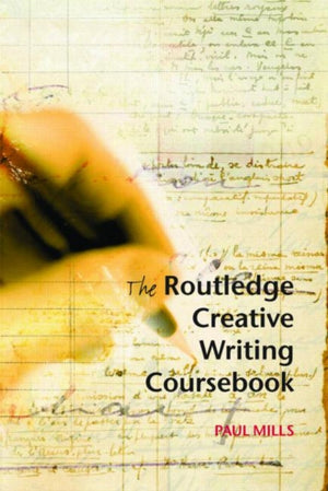 Routledge Creative Writing Coursebook