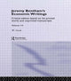 Book cover of: Jeremy Bentham's Economic Writings. By: Jeremy Bentham