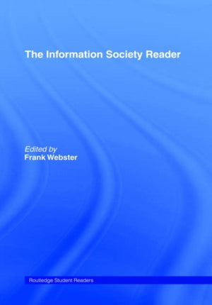 Information Society Reader