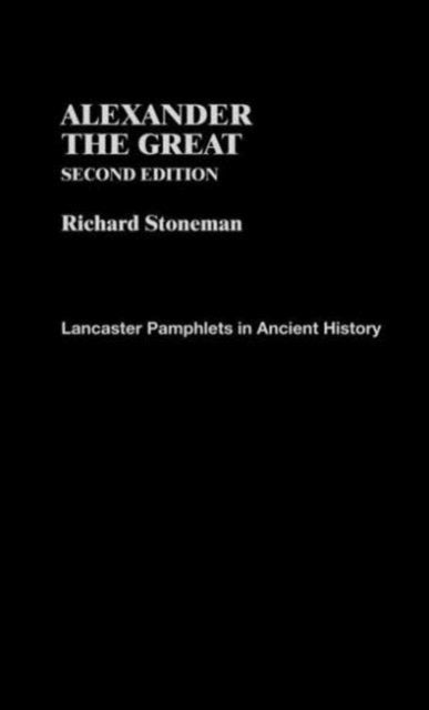 Book cover of: Alexander the Great. By: R. Stoneman