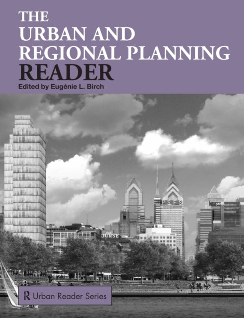 Book cover of: Urban and Regional Planning Reader. By: Eugenie Birch