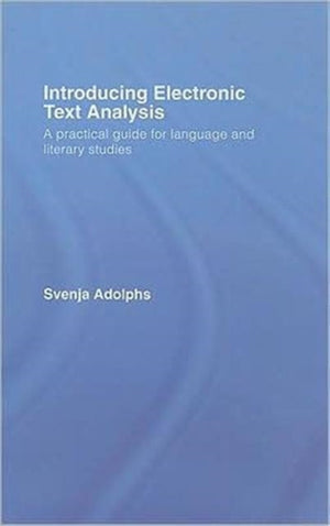 Introducing Electronic Text Analysis
