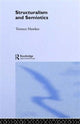Book cover of: Structuralism and Semiotics. By: Terence Hawkes