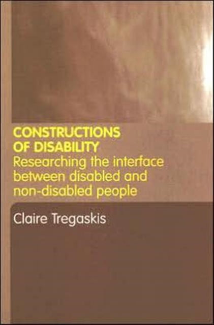 Book cover of: Constructions of Disability. By: C. Tregaskis