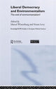 Book cover of: Liberal Democracy and Environmentalism. By: M. Wissenburg