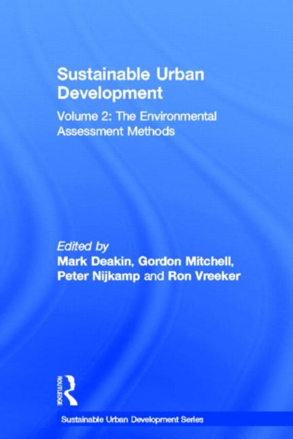 Book cover of: Sustainable Urban Development Volume 2. By: Mark Deakin
