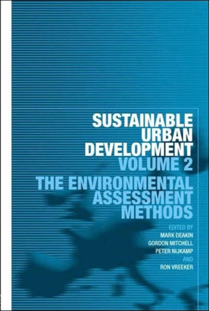 Book cover of: Sustainable Urban Development Volume 2. By: Mark Deakin
