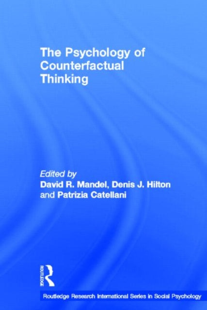 Book cover of: Psychology of Counterfactual Thinking