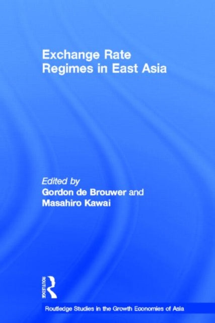 Book cover of: Exchange Rate Regimes in East Asia