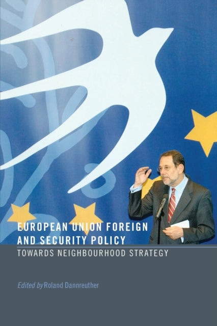 Book cover of: European Union Foreign and Security Policy. By: R. Dannreuther