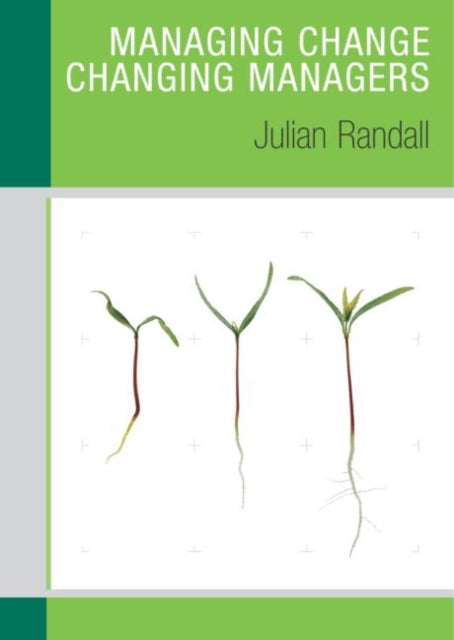 Book cover of: Managing Change / Changing Managers