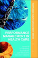 Book cover of: Performance Management in Healthcare