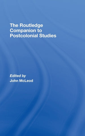 Routledge Companion To Postcolonial Studies
