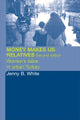 Book cover of: Money Makes Us Relatives