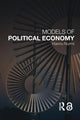 Book cover of: Models of Political Economy. By: Hannu Nurmi