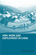 HRM, Work and Employment in China