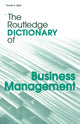 Book cover of: Routledge Dictionary of Business Management