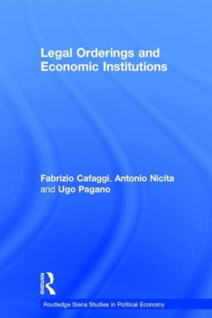 Book cover of: Legal Orderings and Economic Institutions