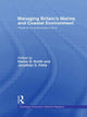 Book cover of: Managing Britain's Marine and Coastal Environment