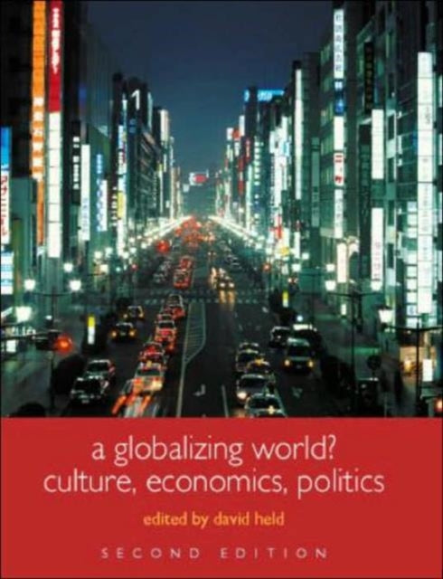 Book cover of: Globalizing World?. By: David Held