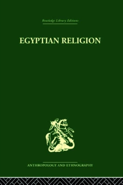Book cover of: Egyptian Relgion. By: Siegfried Morenz
