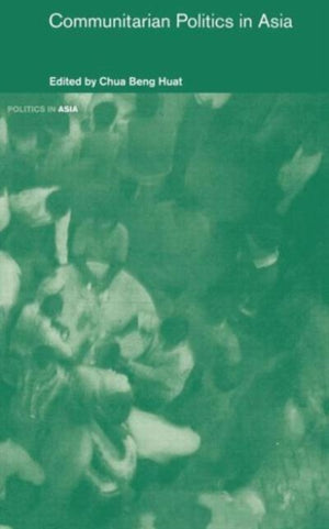 Communitarian Politics in Asia