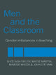 Book cover of: Men and the Classroom. By: Sheelagh Drudy